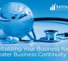Better Business Continuity